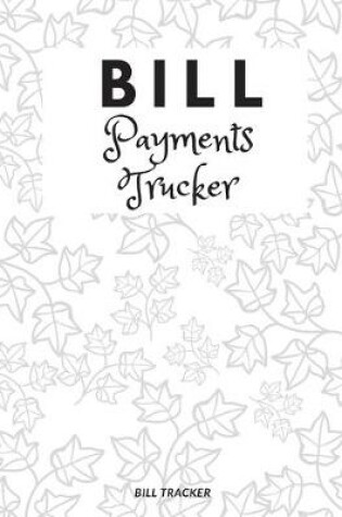 Cover of Bill Payments Tracker
