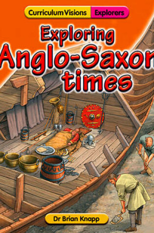 Cover of Exploring Anglo-Saxon Times