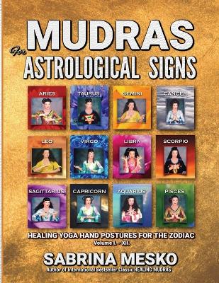 Book cover for MUDRAS for Astrological Signs