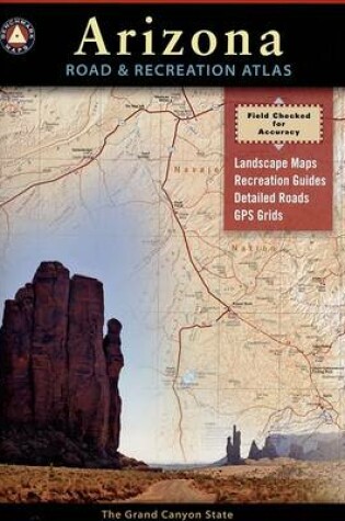 Cover of Benchmark Arizona Road & Recreation Atlas, 7th Edition