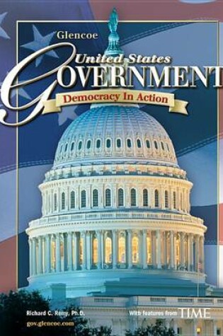 Cover of United States Government: Democracy in Action, Student Edition