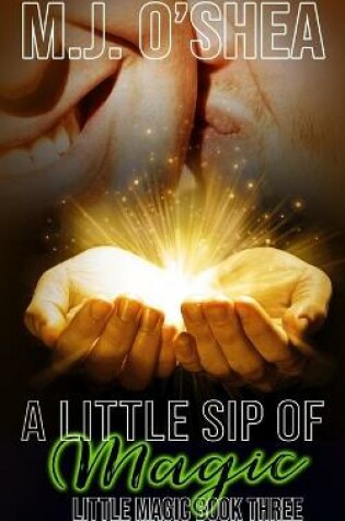 Cover of A Little Sip of Magic