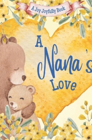 Cover of A Nana's Love