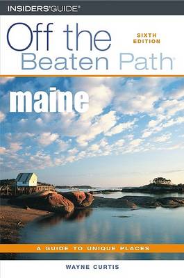 Book cover for Maine Off the Beaten Path