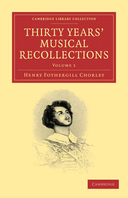 Book cover for Thirty Years' Musical Recollections 2 Volume Paperback Set