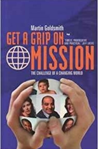 Cover of Get a grip on mission