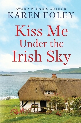 Book cover for Kiss Me Under the Irish Sky
