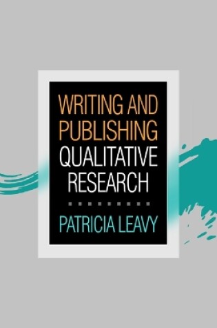 Cover of Writing and Publishing Qualitative Research