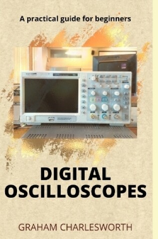 Cover of How to Use a Digital Oscilloscope