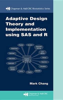 Book cover for Adaptive Design Theory and Implementation Using SAS and R