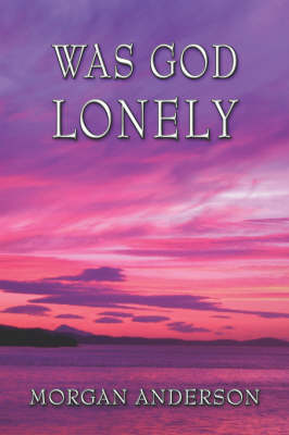 Book cover for Was God Lonely