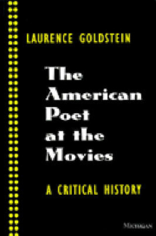 Cover of The American Poet at the Movies