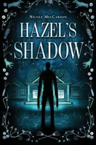 Hazel's Shadow