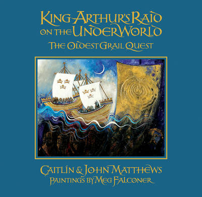 Book cover for King Arthur's Raid on the Underworld