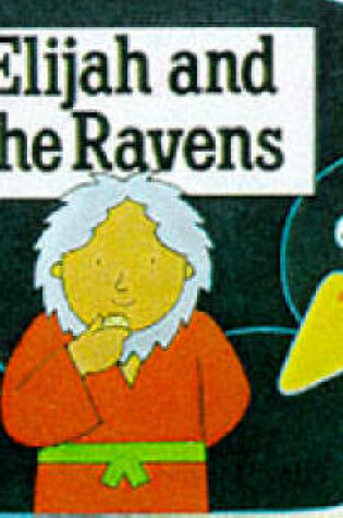 Cover of Elijah and the Ravens