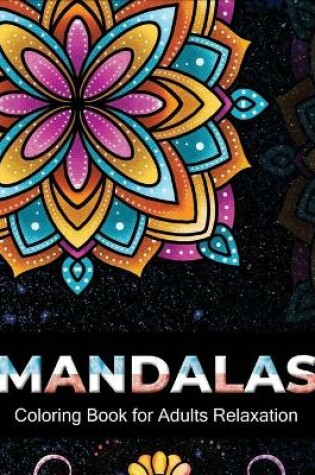 Cover of Mandalas coloring book for adults relaxation