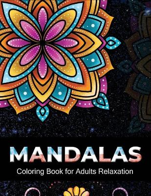 Book cover for Mandalas coloring book for adults relaxation