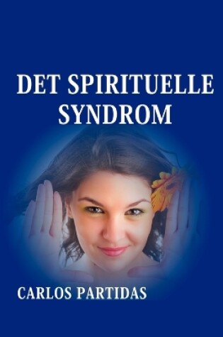 Cover of Det Spirituelle Syndrom