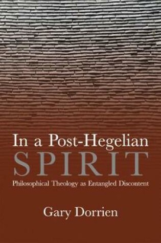 Cover of In a Post-Hegelian Spirit