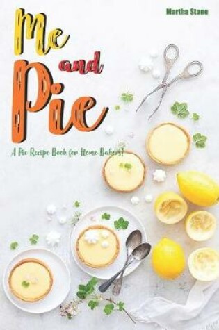 Cover of Me and Pie