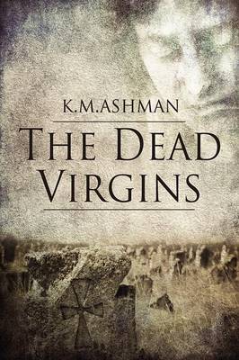Book cover for THE Dead Virgins