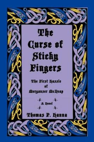 Cover of The Curse of Sticky Fingers