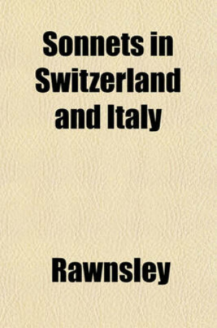 Cover of Sonnets in Switzerland and Italy