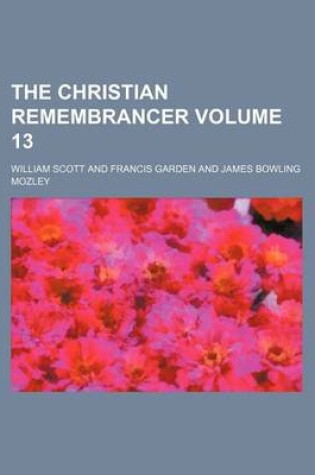 Cover of The Christian Remembrancer Volume 13