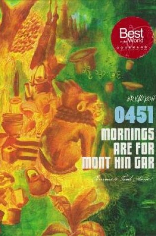 Cover of 0451 Mornings are for Mont Hin Gar:
