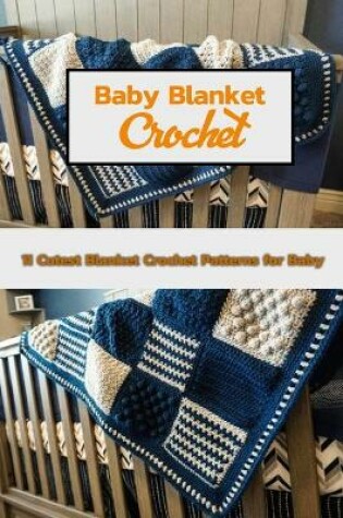 Cover of Baby Blanket Crochet