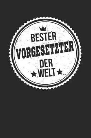 Cover of Bester Vorgesetzter Der Welt