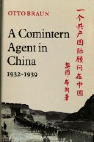 Cover of A Comintern Agent in China, 1932-1939