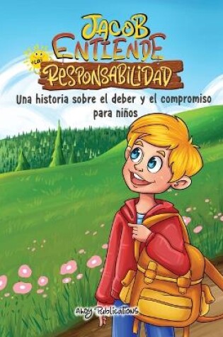 Cover of Jacob entiende la responsabilidad