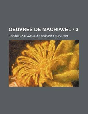 Book cover for Oeuvres de Machiavel (3)