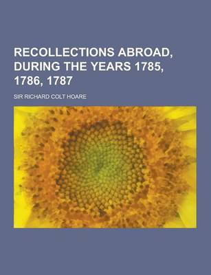 Book cover for Recollections Abroad, During the Years 1785, 1786, 1787