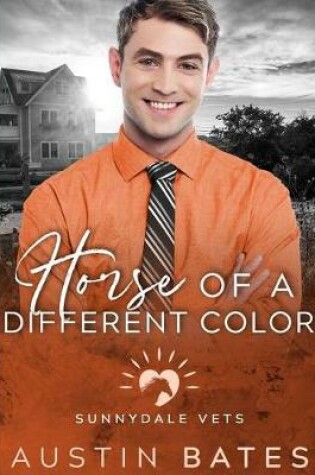 Cover of Horse Of A Different Color