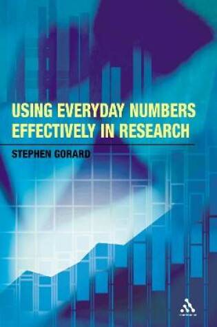 Cover of Using Everyday Numbers Effectively in Research