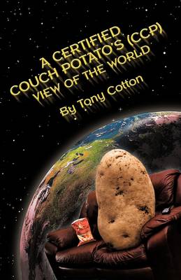 Book cover for A Certified Couch Potato's (CCP) View of the World