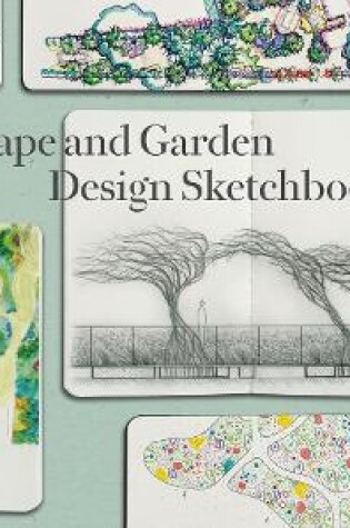 Cover of Landscape and Garden Design Sketchbooks