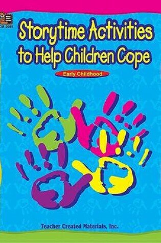 Cover of Storytime Activities to Help Children Cope