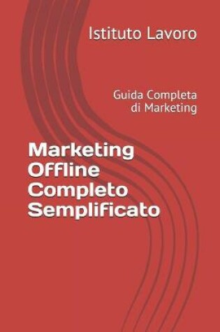 Cover of Marketing Offline Completo Semplificato