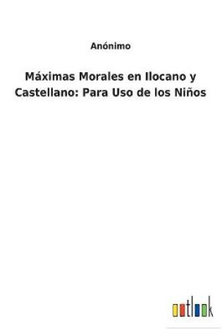 Cover of Máximas Morales en Ilocano y Castellano