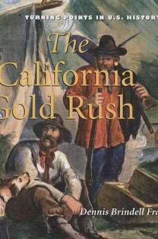 Cover of The California Gold Rush