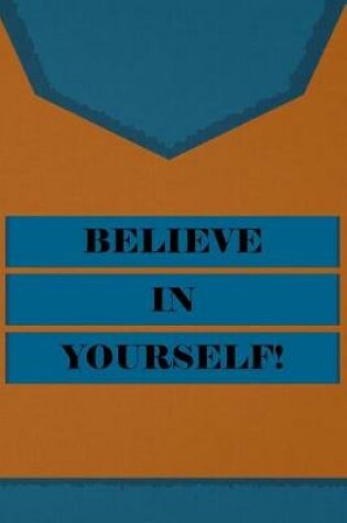 Cover of Believe in Yourself