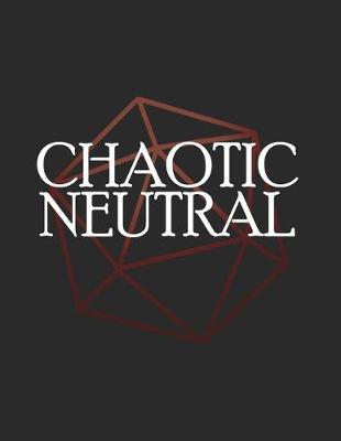 Book cover for Chaotic Neutral