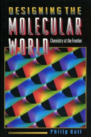 Cover of Designing the Molecular World