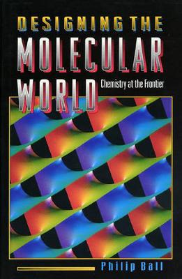 Book cover for Designing the Molecular World