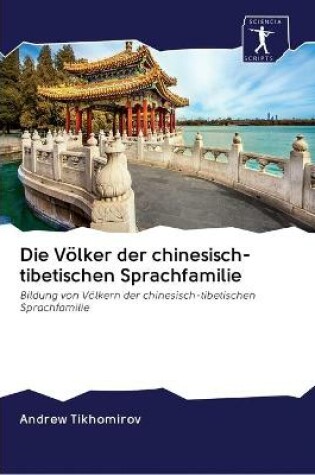 Cover of Die Völker der chinesisch-tibetischen Sprachfamilie