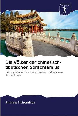 Book cover for Die Völker der chinesisch-tibetischen Sprachfamilie