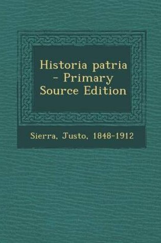 Cover of Historia patria - Primary Source Edition